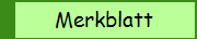 Merkblatt